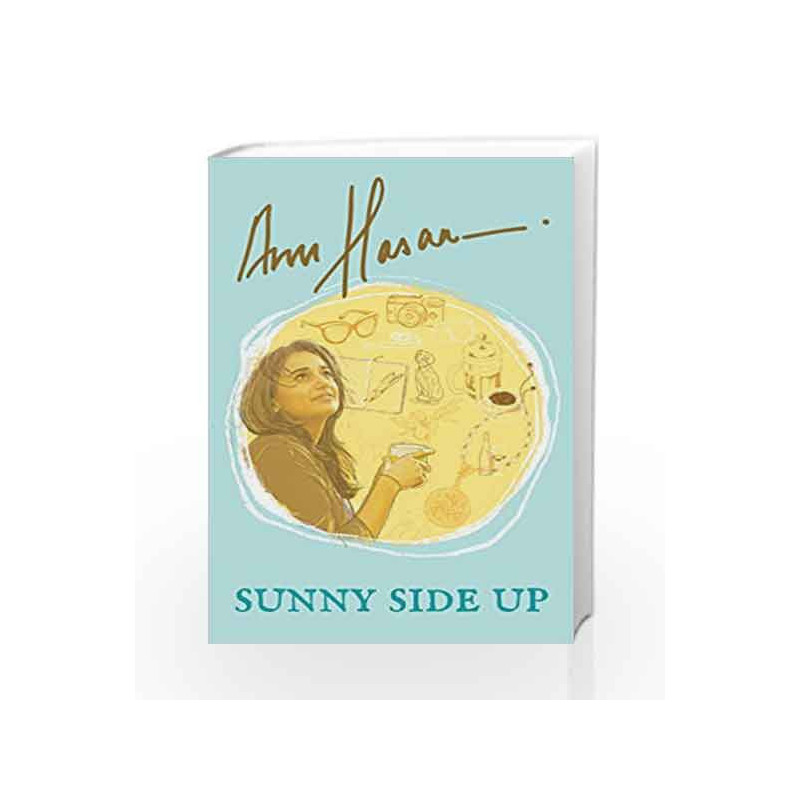 Sunny Side Up by Hassan Anu Book-9789351363866