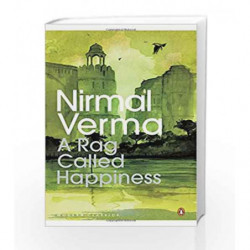 A Rag Called Happiness by Verma, Nirmal Book-9780143420033