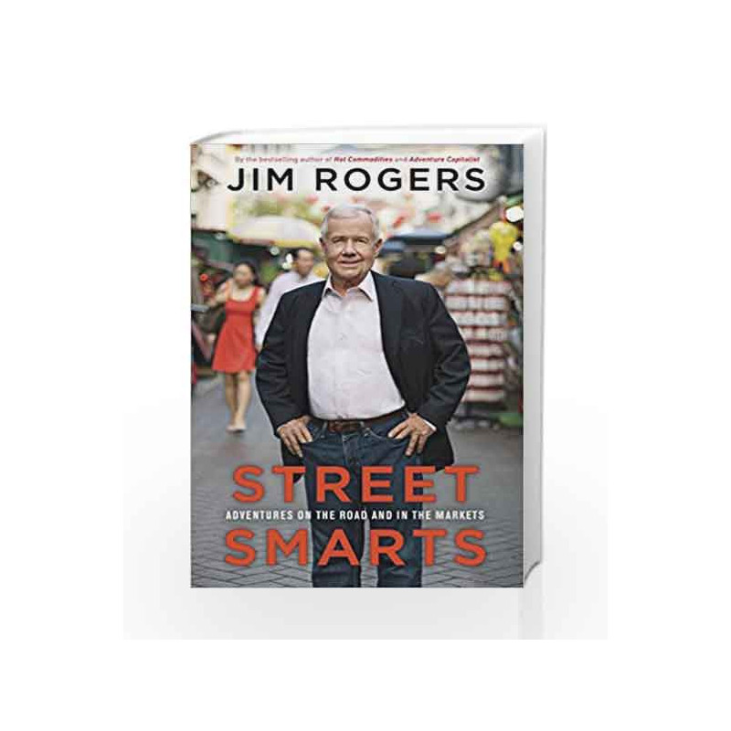 Street Smarts by Jim Rogers Book-9780553418712