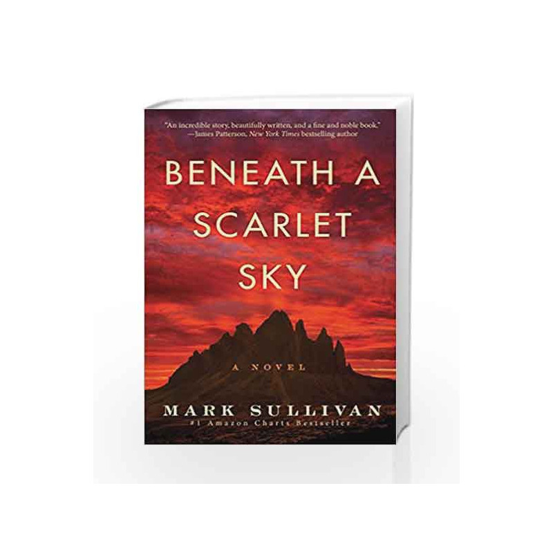 Beneath a Scarlet Sky: A Novel by Sullivan Mark Book-9781503943377