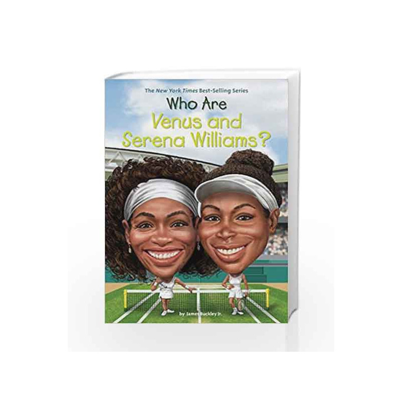 Who are Venus and Serena Williams? (Who Was?) by James Buckley Jr Book-9780515158038