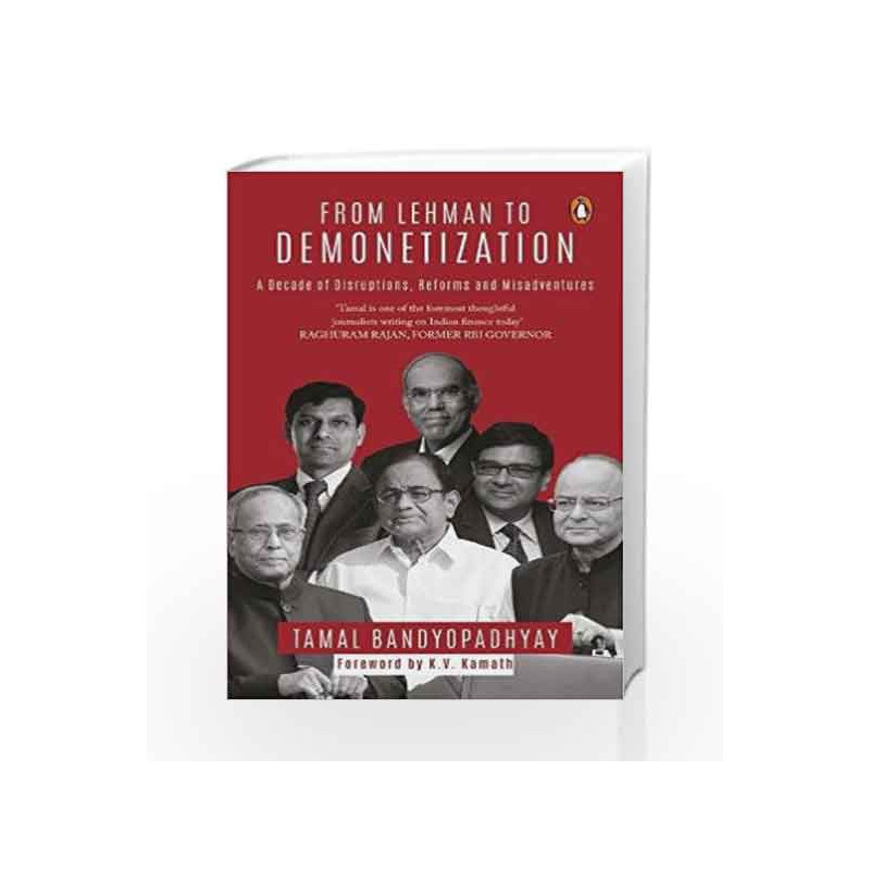 From Lehman to Demonetization by Tamal Bandyopadhyay Book-9780670090396