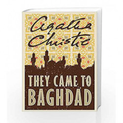 They Came to Baghdad by Agatha Christie Book-9780008196356