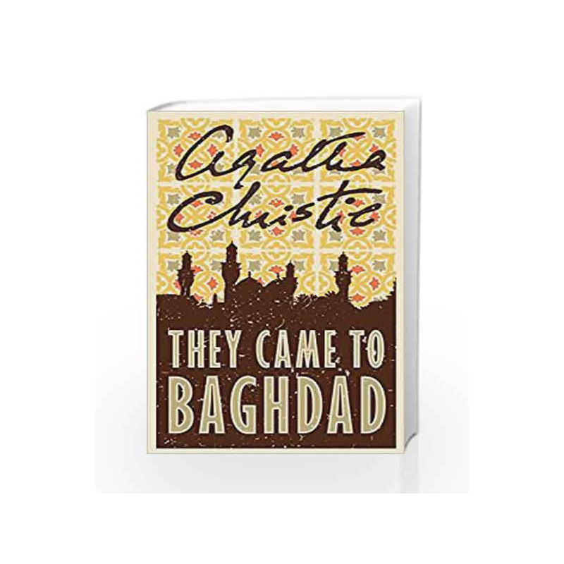 They Came to Baghdad by Agatha Christie Book-9780008196356