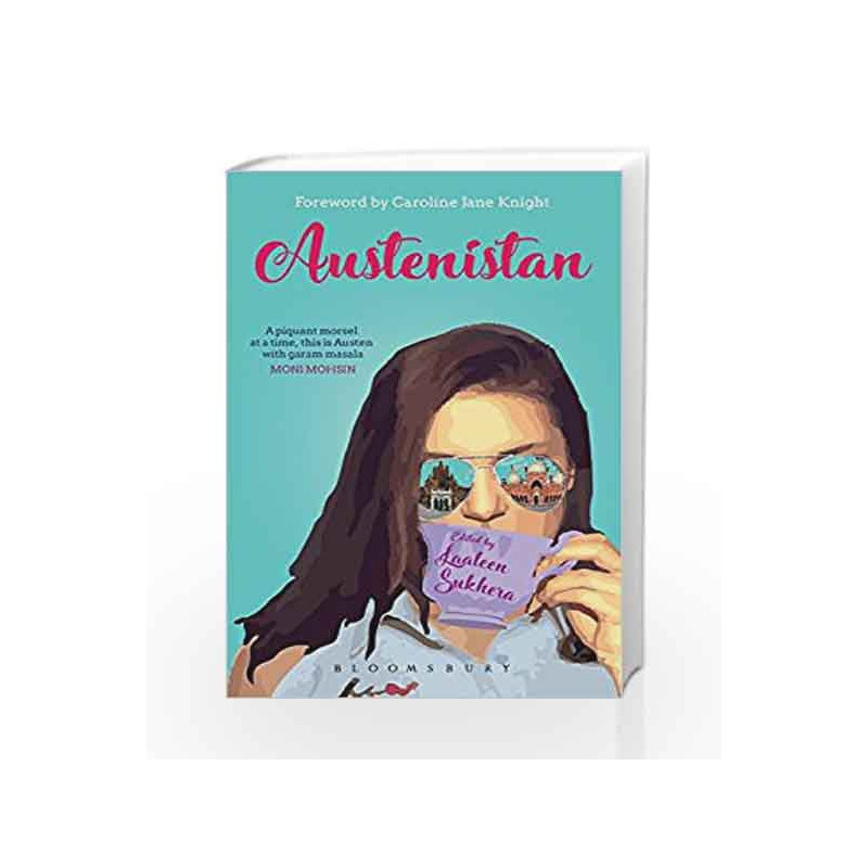 Austenistan: The World's Favourite Author Goes to Pakistan by Laaleen Sukhera Book-9789386950260