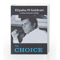 The Choice by Eliyahu M. Goldratt Book-9788185984308