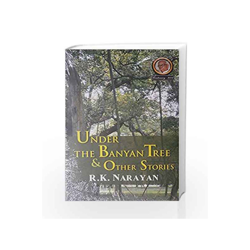 Under the Banyan Tree & Other Stories by R K Narayan Book-9788185986142
