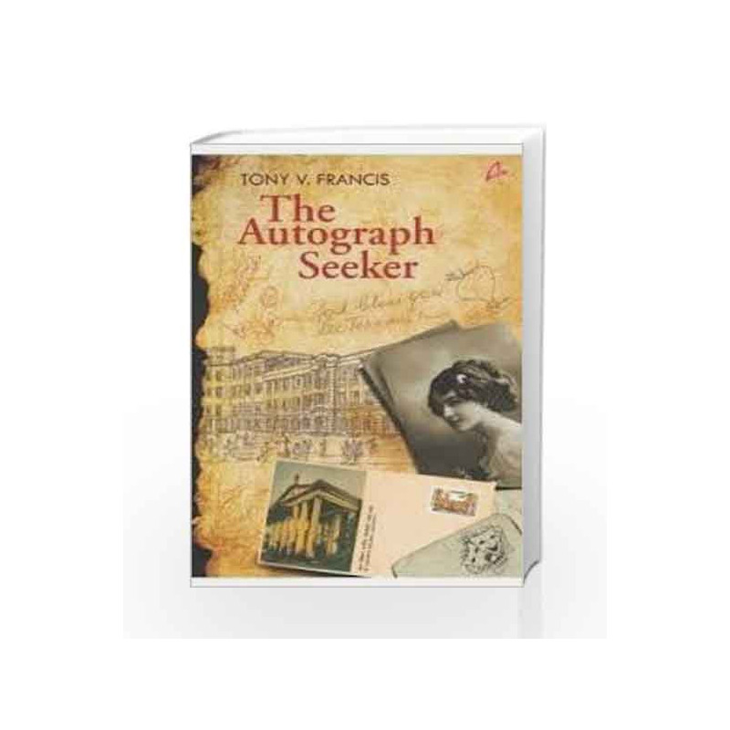 The Autograph Seeker by Francis V Tony Book-9789381506998