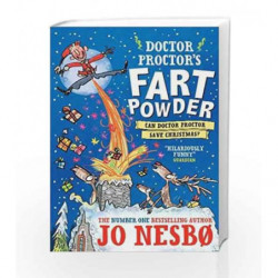 Can Doctor Proctor Save Christmas? (Doctor Proctor's Fart Powder) by JO NESBO Book-9781471167447