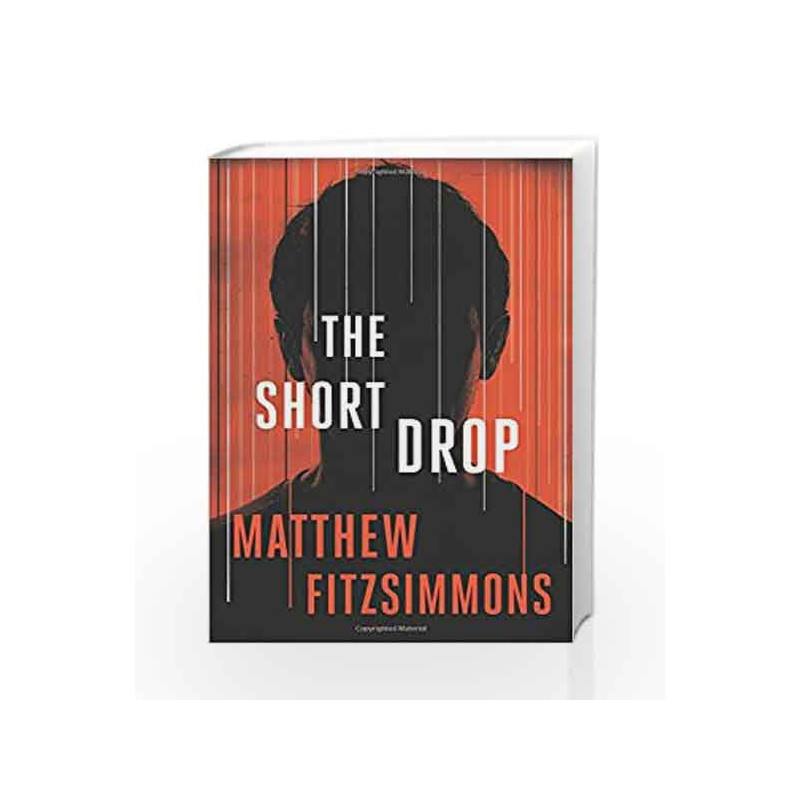 The Short Drop by Matthew FitzSimmons Book-9781503950252