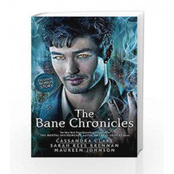 The Bane Chronicles by Cassandra Clare Book-