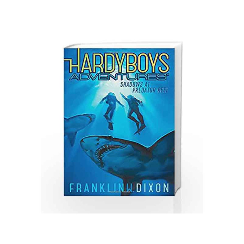 Shadows at Predator Reef (Hardy Boys Adventures) by Franklin W. Dixon Book-9781481400091