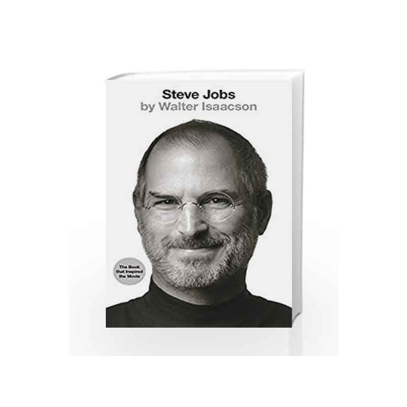 Steve Jobs: The Exclusive Biography by Walter Isaacson Book-