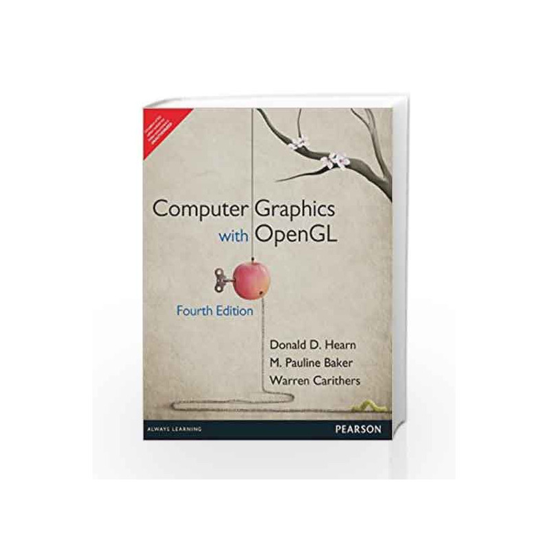 Computer Graphics With Opengl Hearn Baker 4th Edition Pdf FerisGraphics