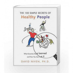 100 Simple Secrets of Healthy People by Niven, David Book-9780062414533