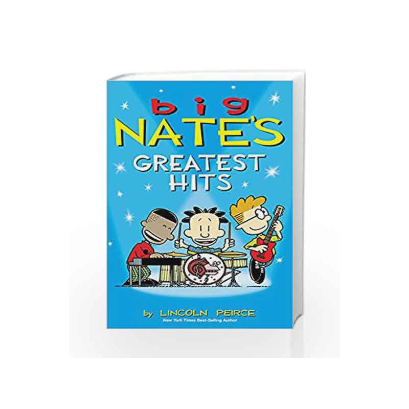 Big Nate's Greatest Hits by Lincoln Peirce Book-9781449464899