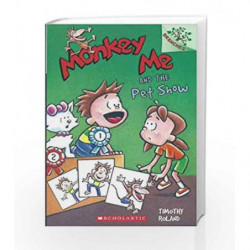 Monkey Me - 02: Monkey Me And The Pet Show by roland timothy Book-9789351034469