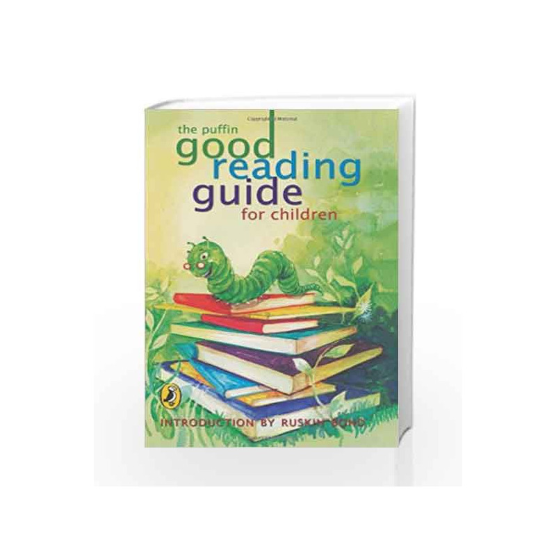 The Puffin Good Reading Guide for Children by Ruskin Bond Book-9780143335078