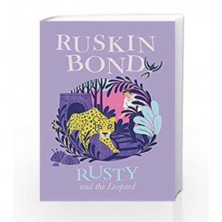 Rusty and the Leopard by Ruskin Bond Book-