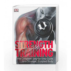 Strength Training (Dk) by DK Book-9781405344371