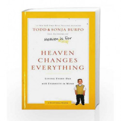 Heaven Changes Everything the Rest of Our Story by Burpo Todd & vincent Lynn Book-9780718042479