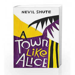 A Town Like Alice: (Vintage Summer) by Shute Norway, Nevil Book-9781784870027
