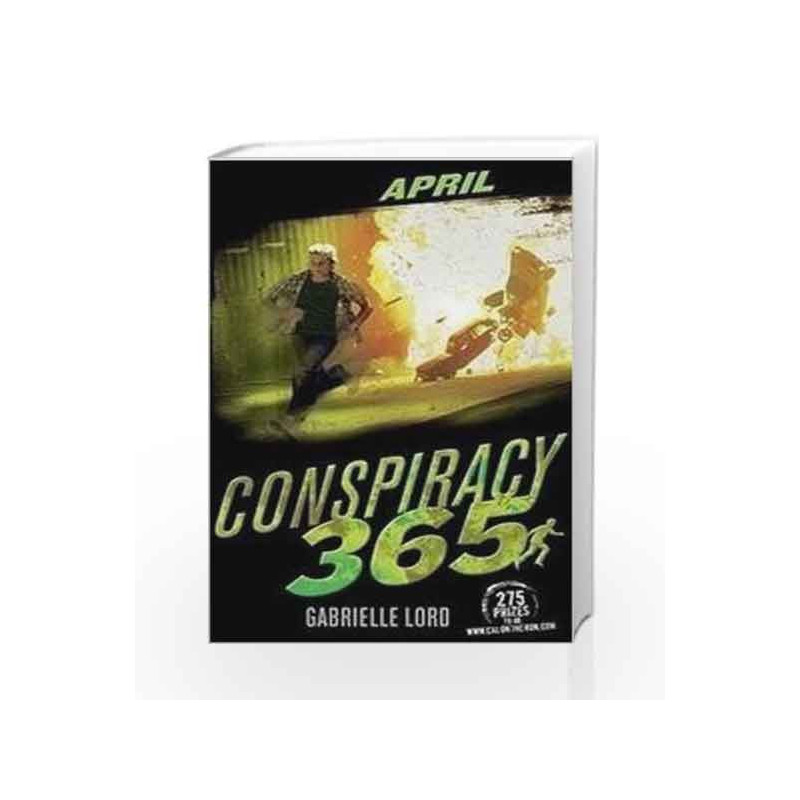 Conspiracy 365 #4 - April by Gabrielle Lord Book-9789351036784