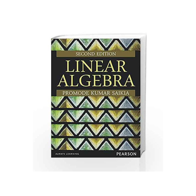 Linear Algebra, 2e by Saikia Book-9789332522145