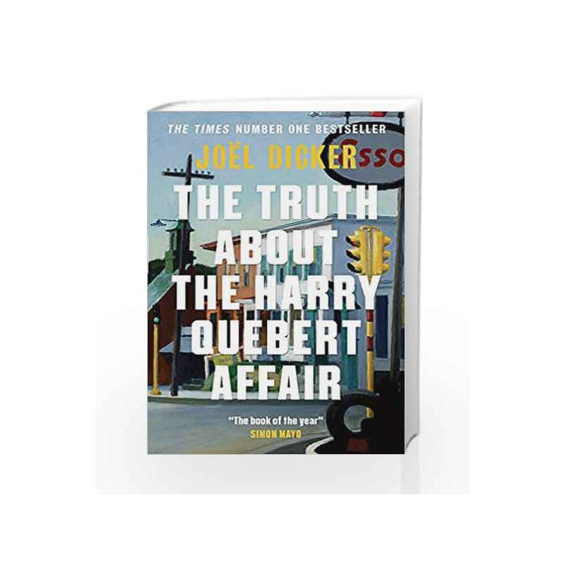 The Truth about the Harry Quebert Affair by Dicker Joel Book-9781848663268