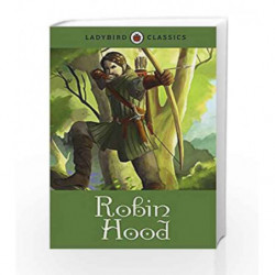 Ladybird Classics: Robin Hood by Ladybird Book-9780723295594