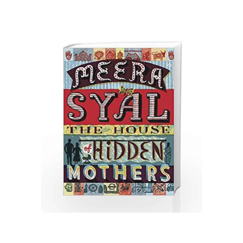The House of Hidden Mothers by Meera Syal Book-9781784161026