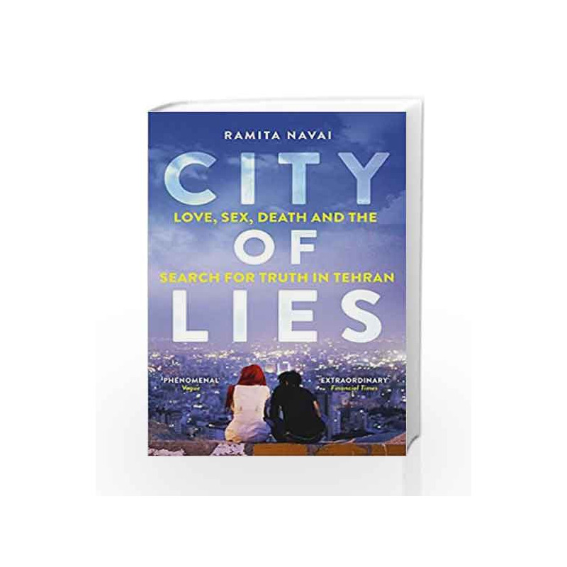 A City Of Lies by Ramita Navai Book-9781780225128