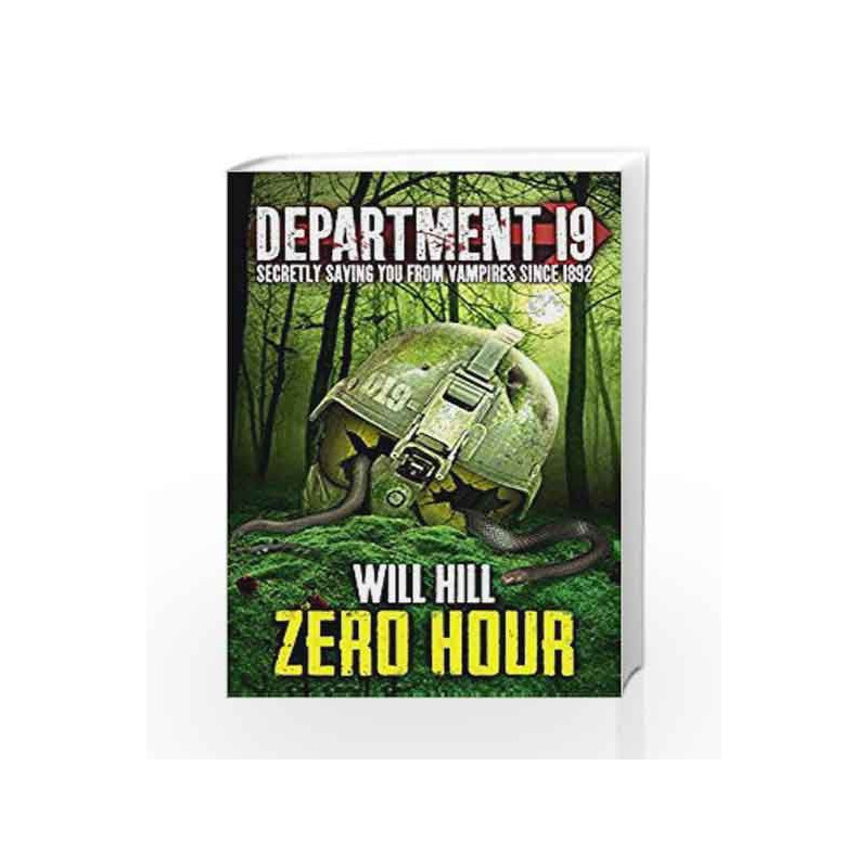 Zero Hour Department 19 - Book 4 by Will Hill Book-9780007505845