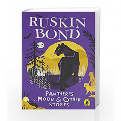 Panther's Moon and Other Stories by Ruskin Bond Book-9780143333937