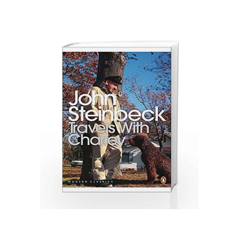 Travels with Charley (Penguin Modern Classics) by John Steinbeck Book-9780141186108