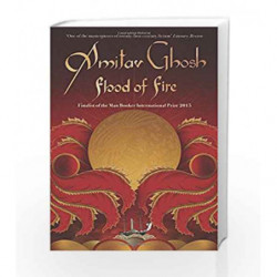 Amitav Ghosh Flood of Fire by Amitav Ghosh Book-9780670082162