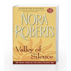 Valley of Silence (Circle Trilogy) by Nora Roberts Book-9780515141672