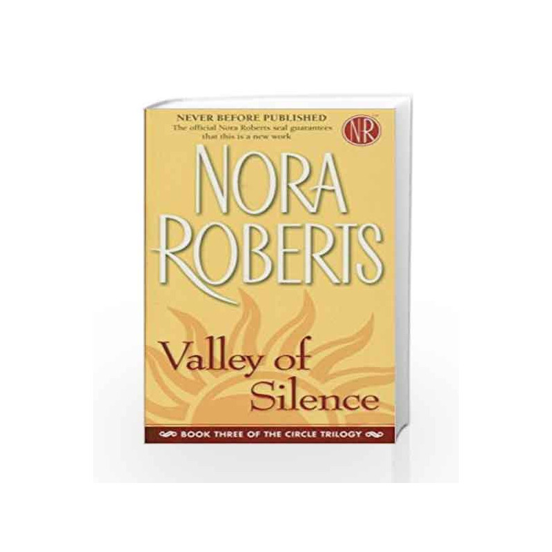 Valley of Silence (Circle Trilogy) by Nora Roberts Book-9780515141672