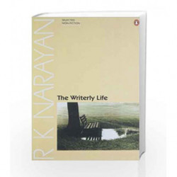 Writerly Life by R. K. Narayan Book-9780143028994