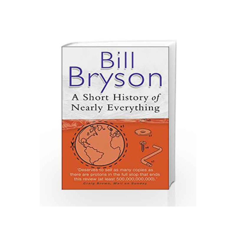 A Short History Of Nearly Everything (Bryson) by Bill Bryson Book-9780552997041
