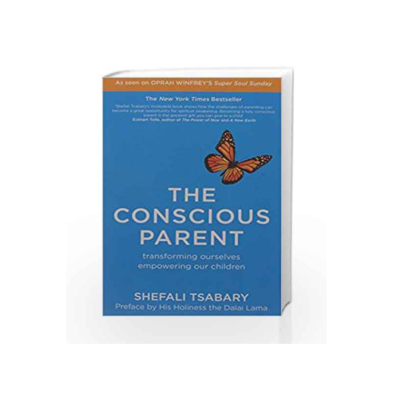 The Conscious Parent by Tsabary, Shefali Book-9781473623637