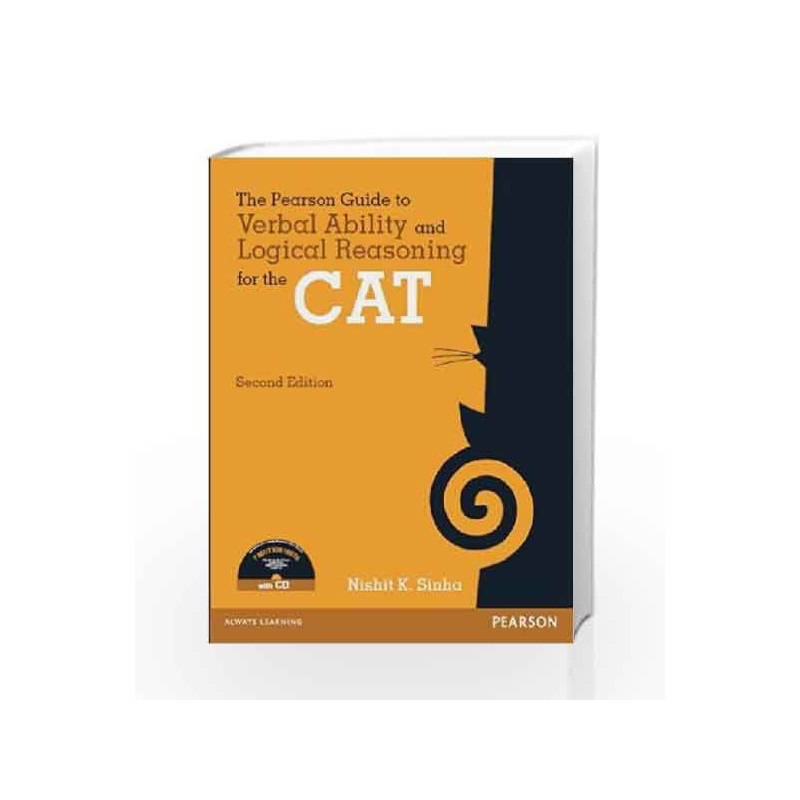 The Pearson Guide to Verbal Ability and Logical Reasoning for the CAT with CD by Nishit K Sinha Book-9789332528833