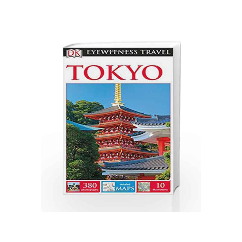 DK Eyewitness Travel Guide: Tokyo by Mansfield, Stephen Book-9781465457318