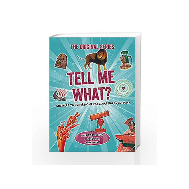 Tell Me What? (Tell Me Series) by Octopus Books Book-9780753728055