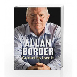 Cricket as I See it by Allan Border Book-9781760111809