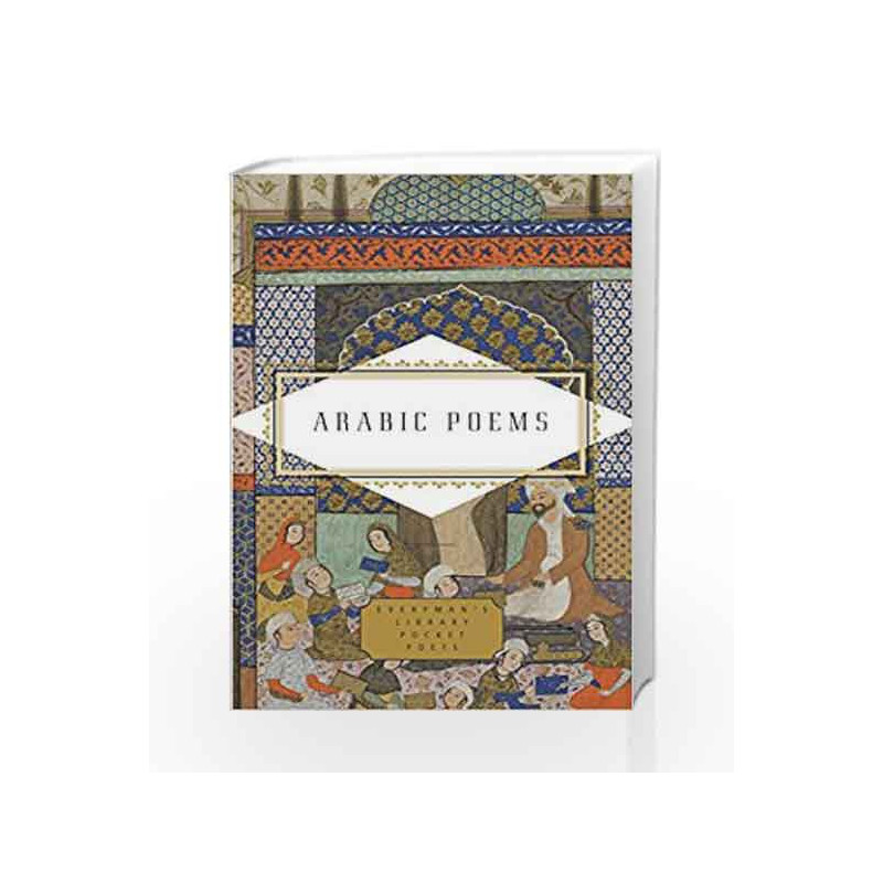 Arabic Poems (Everyman Library) by MarlÃƒÆ’Ã†â€™Ãƒâ€šÃ‚Â© Hammond Book-9781841597980