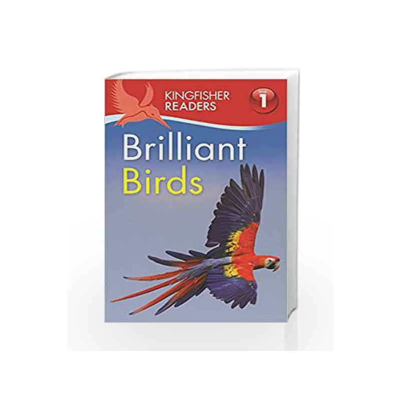 Kingfisher Readers: Brilliant Birds (Level 1: Beginning to Read) by Thea Feldman Book-9780753436660
