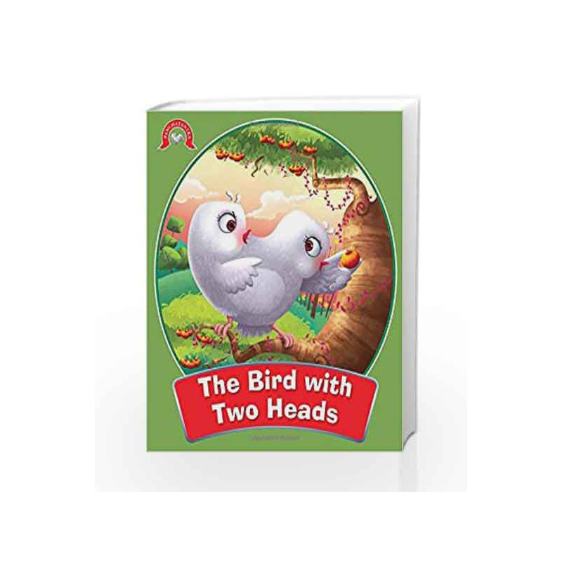 The Bird with Two Heads: Panchatantra Stories by Om Books Book-9789384119980