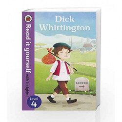 Read It Yourself with Ladybird Dick Whittington (Read It Yourself Level 4) by Ladybird Book-9780723280651