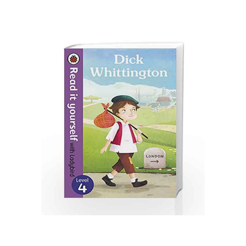 Read It Yourself with Ladybird Dick Whittington (mini Hc): Level 4 by Ladybird Book-9780723280668